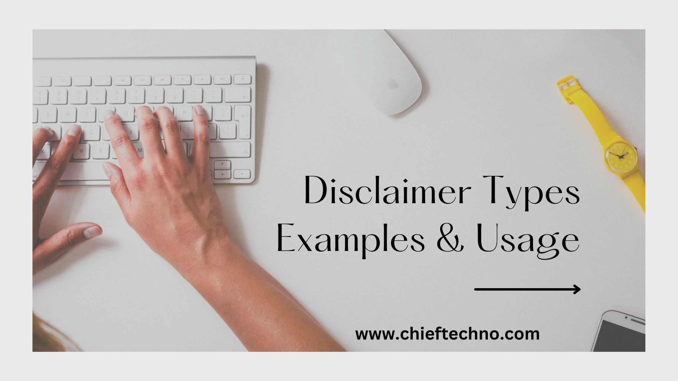 Top 10 Website Disclaimer Types Examples & Usage